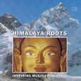 Himalaya Roots Audio CD Himalaya Roots Audio CD