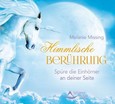Himmlische Berührung, Audio-CD Himmlische Berührung, Audio-CD