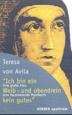 Ich bin ein Weib - und obendrein kein Gutes Ich bin ein Weib - und obendrein kein Gutes