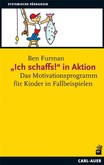 "Ich schaffs!" in Aktion "Ich schaffs!" in Aktion