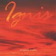 Ignis (Element Feuer) Audio CD Ignis (Element Feuer) Audio CD