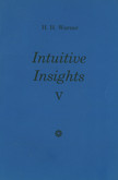 Intuitive Insights Vol.5
