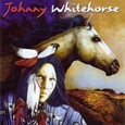 Johnny Whitehorse Audio CD Johnny Whitehorse Audio CD