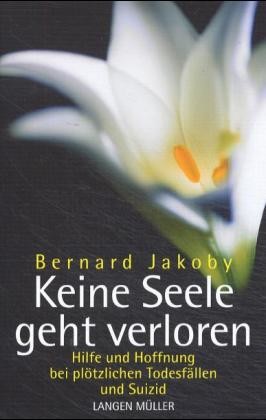Keine Seele geht verloren Keine Seele geht verloren