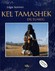 Kel Tamashek - Die Tuareg, m. Audio-CD Kel Tamashek - Die Tuareg, m. Audio-CD