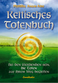 Keltisches Totenbuch Keltisches Totenbuch