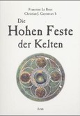 Die hohen Feste der Kelten