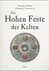 Die hohen Feste der Kelten