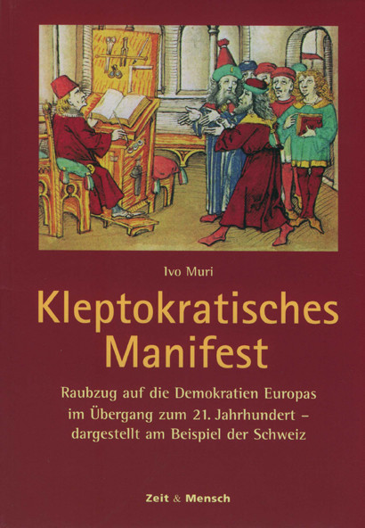 Kleptokratisches Manifest Kleptokratisches Manifest