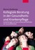 Kollegiale Beratung in der Gesundheits- und Krankenpflege Kollegiale Beratung in der Gesundheits- und Krankenpflege