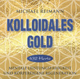 KOLLOIDALES GOLD [432 Hertz], 1 Audio-CD