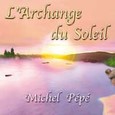 L'Archange du Soleil - Audio-CD