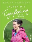 Laufen mit Tigerfeeling für Sie und Ihn Laufen mit Tigerfeeling für Sie und Ihn