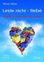 Leide nicht - liebe, 2 Audio-CDs Leide nicht - liebe, 2 Audio-CDs