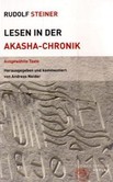 Lesen in der Akasha-Chronik Lesen in der Akasha-Chronik