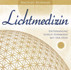 Lichtmedizin, 1 Audio-CD Lichtmedizin, 1 Audio-CD