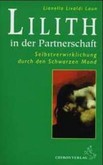 Lilith in der Partnerschaft Lilith in der Partnerschaft