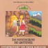 Märchenwald Folge 5: Sonnenschloß - Grottenfee Audio CD Märchenwald Folge 5: Sonnenschloß - Grottenfee Audio CD