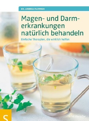 Magen- und Darmbeschwerden natürlich behandeln Magen- und Darmbeschwerden natürlich behandeln