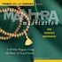 Mantra Meditation for Creating Abundance Audio CD Mantra Meditation for Creating Abundance Audio CD