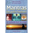 Mantras - Das große Praxisbuch, m. Audio-CD
