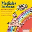Mediales Empfangen, 1 Audio-CD Mediales Empfangen, 1 Audio-CD