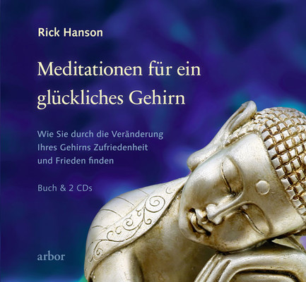 Meditationen für ein glückliches Gehirn, m. 2 Audio-CDs