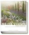Meine Vision wird Garten Meine Vision wird Garten