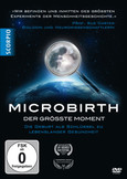 MICROBIRTH. Der größte Moment, 1 DVD