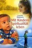 Mit Kindern Spiritualität leben