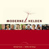 Moderne Helden Moderne Helden