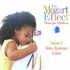 Mozart Effect - Music for Children Vol. 2 Audio CD Mozart Effect - Music for Children Vol. 2 Audio CD