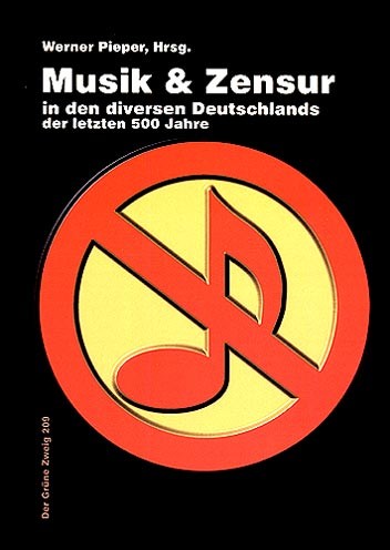 Musik und Zensur Musik und Zensur
