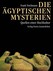 Die ägyptischen Mysterien