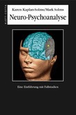 Neuro-Psychoanalyse Neuro-Psychoanalyse