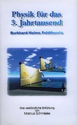 Physik für das 3. Jahrtausend - DVD Physik für das 3. Jahrtausend - DVD