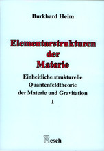 Elementarstrukturen der Materie, Bd. 1
