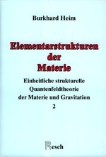 Elementarstrukturen der Materie, Bd.2