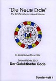 Die neue Erde - Der Galaktische Code