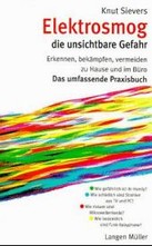 Elektrosmog. Die unsichtbare Gefahr.