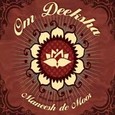 OM Deeksha Audio CD OM Deeksha Audio CD