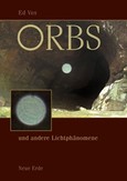 Orbs und andere Lichtphänomene Orbs und andere Lichtphänomene