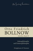 Otto Friedrich Bollnow: Schriften Otto Friedrich Bollnow: Schriften