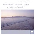 Pachelbel´s Canon in D-Dur with Ocean Sound Audio CD Pachelbel´s Canon in D-Dur with Ocean Sound Audio CD