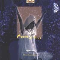 Peace of Mind - Mantras Chants of Enchantment Audio CD Peace of Mind - Mantras Chants of Enchantment Audio CD