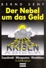 Der Nebel um das Geld