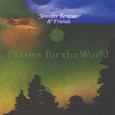Praises for the World Audio CD Praises for the World Audio CD