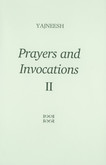 Prayers and Invocations 2 Prayers and Invocations 2