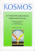 Kosmische Lebensanschauung / Auf der Spur einer neuen Lebensanschauung