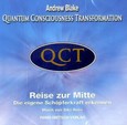 ROT//QCT - Quantum Consciousness Transformation, Reise zur Mitte, Audio-CD ROT//QCT - Quantum Consciousness Transformation, Reise zur Mitte, Audio-CD